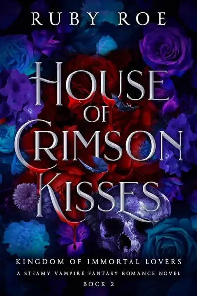 House of Crimson Kisses Signed Edition